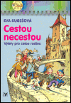 Cestou necestou (Výlety pro celou rodinu) - obálka