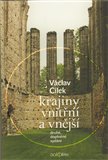 Krajiny vnitřní a vnější (Texty o paměti krajiny, smysluplném bobrovi, areálu jablkového štrůdlu a o tom, proč lezeme na rozhlednu) - obálka