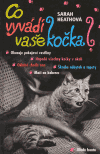 Co vyvádí vaše kočka? - obálka