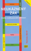 Neukázněný žák - obálka