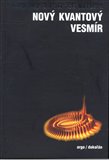 Nový kvantový vesmír - obálka