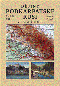 Dějiny Podkarpatské Rusi v datech - obálka