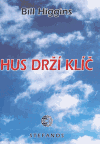 Hus drží klíč (Jan Hus hovoří k dnešní České republice) - obálka