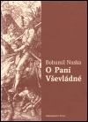 O Paní Vševládné - obálka