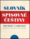 Slovník spisovné češtiny pro školu a veřejnost (studentské vydání) - obálka