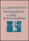 Noční geometrie a vlaky do Garscaddenu - obálka
