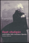 Opat chuligán (aneb Dobré dílo Anastáze Opaska) - obálka