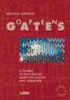 Open Gates (Americká literatura 20. století/ A Course in 20th Century American Culture and Literature) - obálka