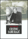Cestou samurajů
