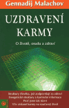 Uzdravení karmy (O životě, osudu a zdraví) - obálka
