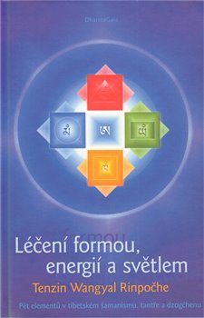 Obálka titulu Léčení formou, energií a světlem