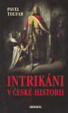 Intrikáni v české historii - obálka
