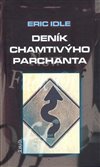 Obálka knihy Deník chamtivýho parchanta