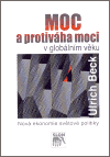 Moc a protiváha moci v globálním věku (Nová ekonomie světové politiky) - obálka