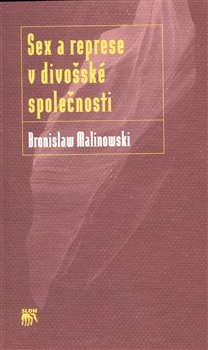 Obálka titulu Sex a represe v divošské společnosti
