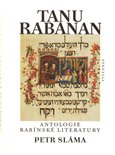 Tanu rabanan (Antologie rabínské literatury) - obálka