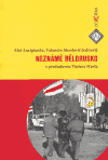 Neznámé Bělorusko (s předmluvou Václava Havla) - obálka