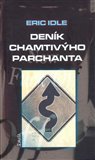 Deník chamtivýho parchanta - obálka