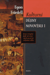 Kulturní dějiny novověku I. (Krize evropské duše od černé smrti po první světovou válku) - obálka