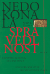 Nedokonalá spravedlnost (Ulopený majetek, nucené práce a nevyřízené účty druhé světové války) - obálka