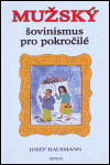 Mužský šovinismus pro pokročilé - obálka