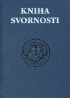 Kniha svornosti (Symbolické čili Vyznavačské spisy evangelických církví augsburské konfese) - obálka