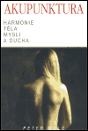 Akupunktura - harmonie těla, mysli a ducha - obálka