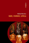 Sade, Fourier, Loyola - obálka