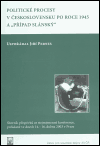 Politické procesy v Československu po roce 1945 a ´Případ Slánský´ - obálka