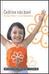 Čeština nás baví (Hry pro výuku na 1. stupni ZŠ) - obálka