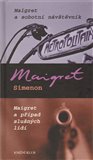 Maigret a sobotní návštěvník. Maigret a případ slušných lidí - obálka