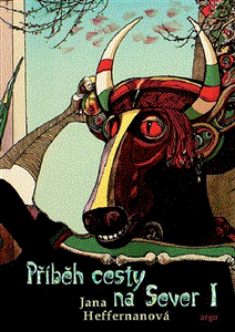 Příběh cesty na Sever I. - obálka