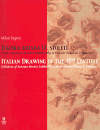 Italská kresba 17. století / Italian Drawing of the 17th Century