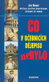 Co v učebnicích dějepisu nebylo - obálka
