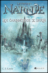Letopisy Narnie - Lev, čarodějnice a skříň - obálka