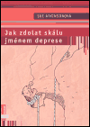 Jak zdolat skálu jménem deprese