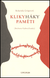 Obálka titulu Klikyháky paměti