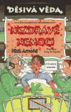 Nezdravé nemoci