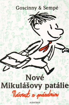 Obálka titulu Nové Mikulášovy patálie - Návrat z prázdnin
