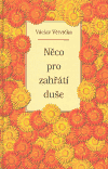 Něco pro zahřátí duše - obálka