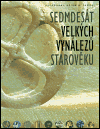 Sedmdesát velkých vynálezů starověku - obálka