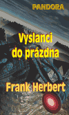 Vyslanci do prázdna