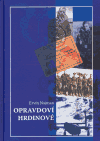 Obálka knihy Opravdoví hrdinové