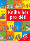 Kniha her pro děti - obálka