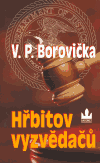 Obálka titulu Hřbitov vyzvědačů
