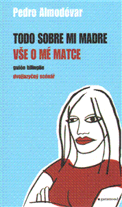 Vše o mé matce / Todo sobre mi madre - obálka