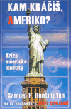 Kam kráčíš, Ameriko? - obálka