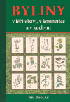 Byliny v léčitelství, v kosmetice a v kuchyni - obálka