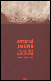 Antická jména (Jak je číst a skloňovat) - obálka