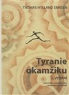Tyranie okamžiku